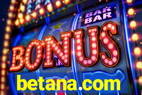 betana.com