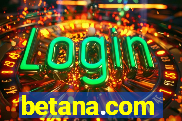 betana.com