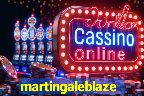 martingaleblaze