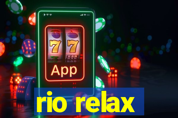 rio relax