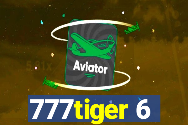 777tiger 6