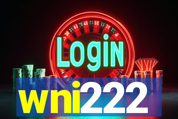 wni222