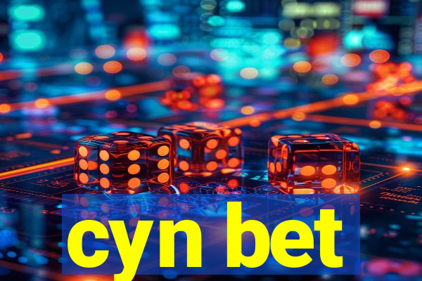 cyn bet