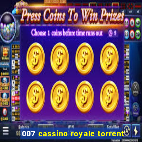 007 cassino royale torrent