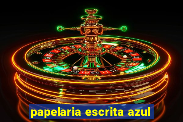 papelaria escrita azul