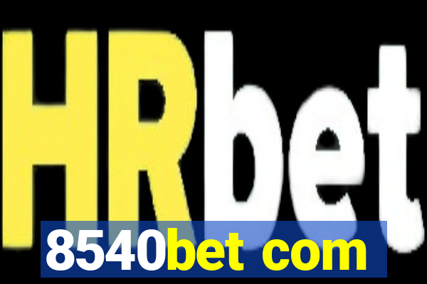 8540bet com