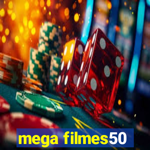 mega filmes50