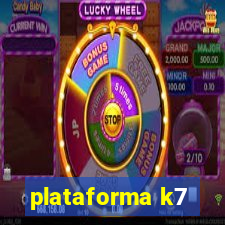 plataforma k7