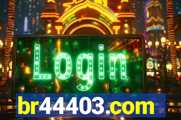 br44403.com