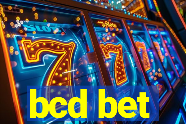 bcd bet