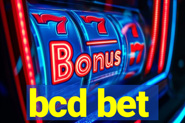 bcd bet