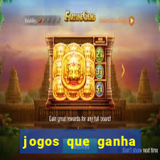 jogos que ganha dinheiro sem precisar depositar nada
