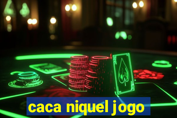 caca niquel jogo