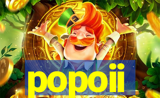 popoii