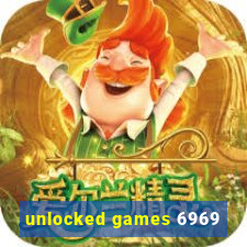 unlocked games 6969