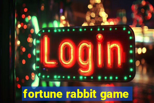 fortune rabbit game