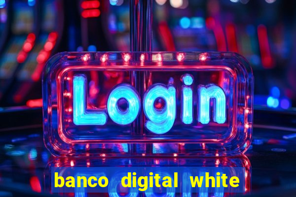 banco digital white label custo