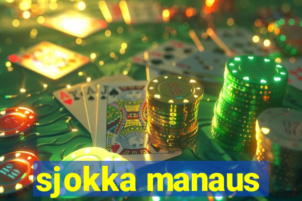sjokka manaus