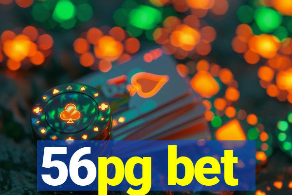 56pg bet