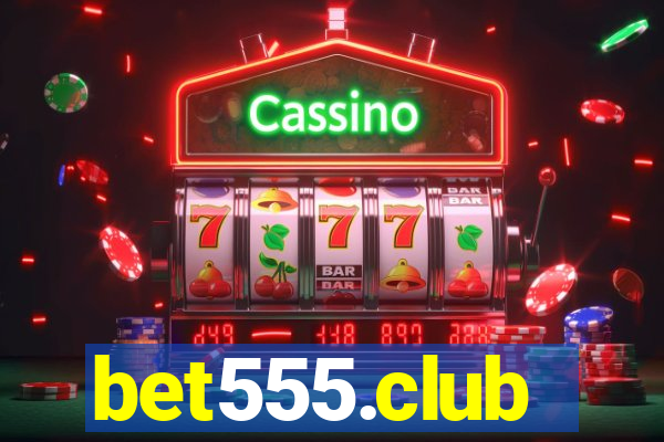 bet555.club