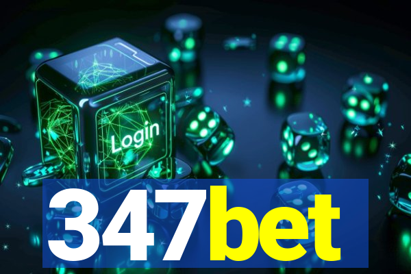 347bet