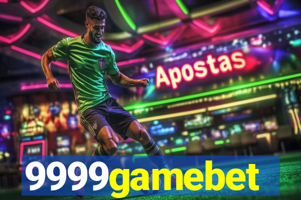 9999gamebet