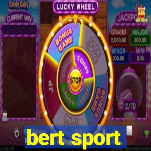 bert sport