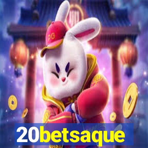 20betsaque