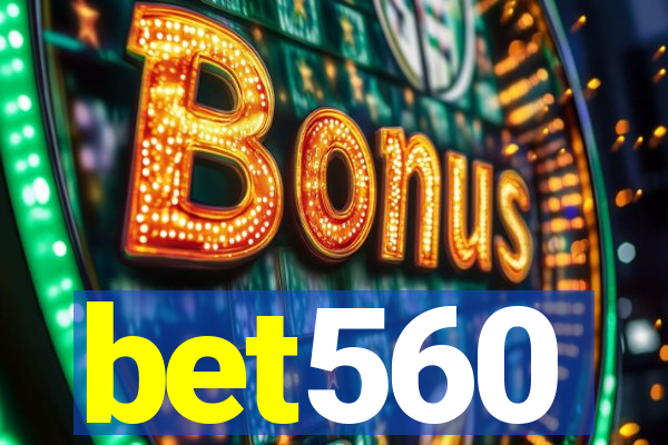 bet560