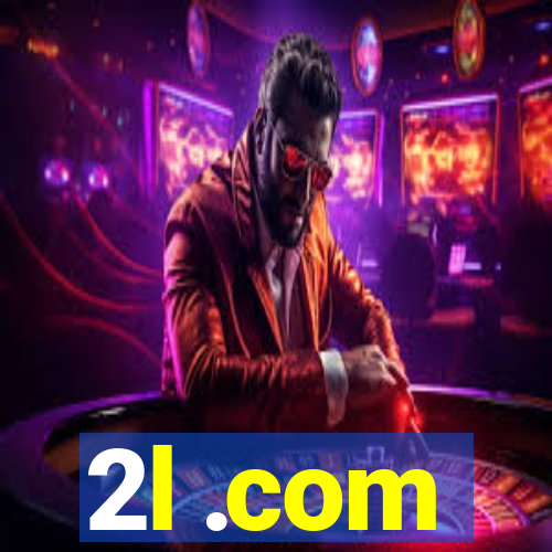 2l .com