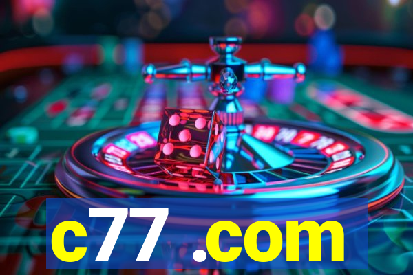 c77 .com