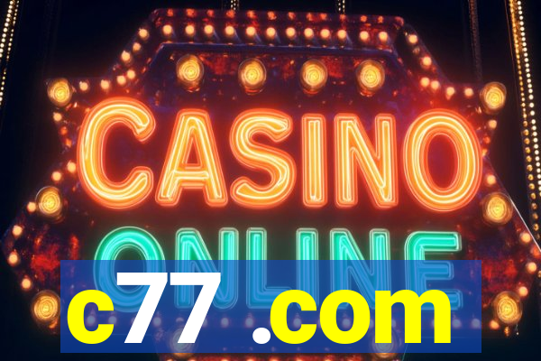 c77 .com