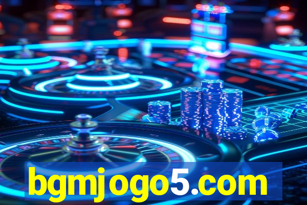 bgmjogo5.com