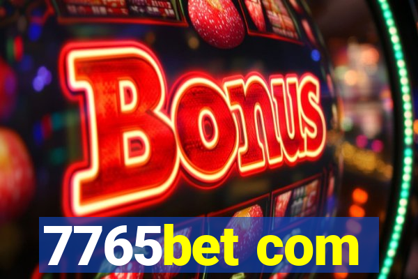7765bet com