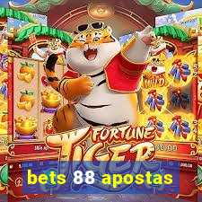 bets 88 apostas