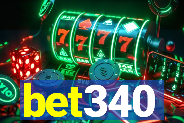 bet340