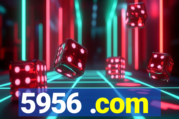 5956 .com