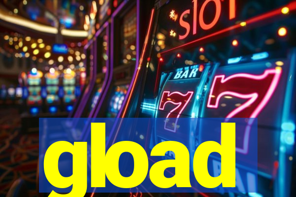 gload