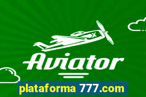 plataforma 777.com