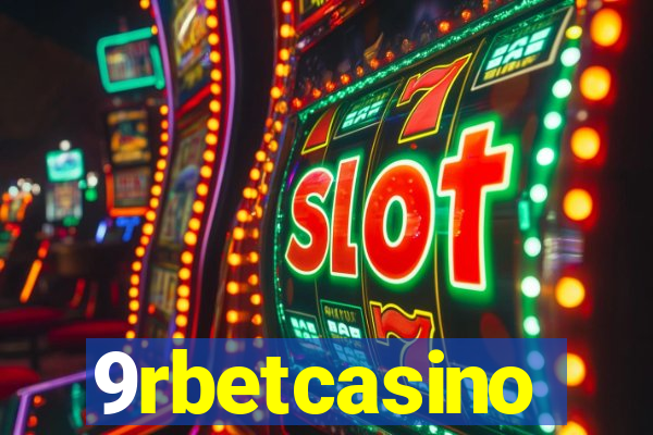 9rbetcasino