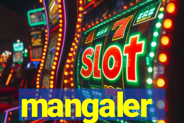 mangaler