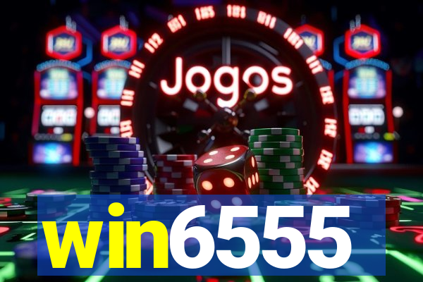win6555