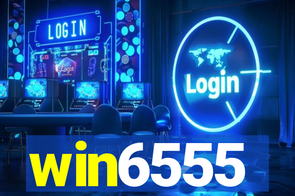 win6555