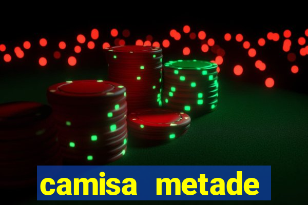 camisa metade flamengo metade botafogo
