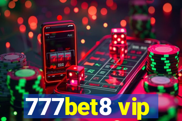 777bet8 vip