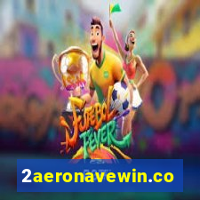 2aeronavewin.com