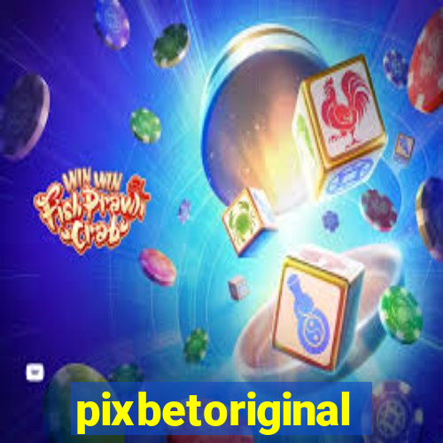 pixbetoriginal
