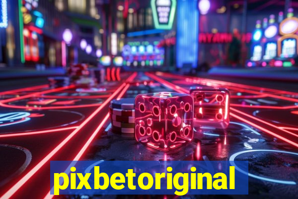 pixbetoriginal