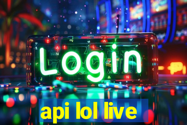 api lol live