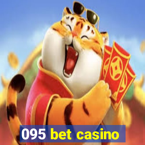 095 bet casino